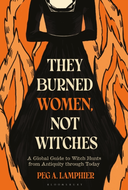 They Burned Women, Not Witches