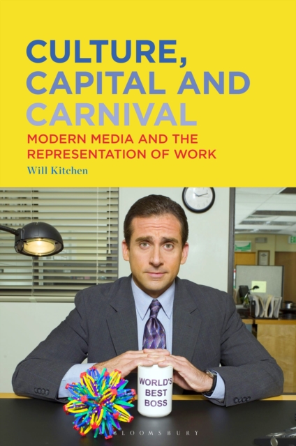Culture, Capital and Carnival