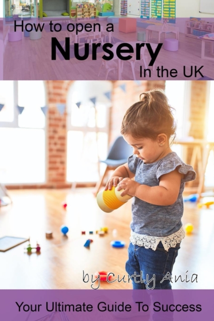 How to open a nursery in the UK
