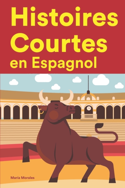Histoires Courtes en Espagnol