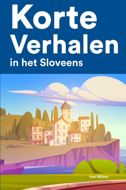 Korte Verhalen in het Sloveens