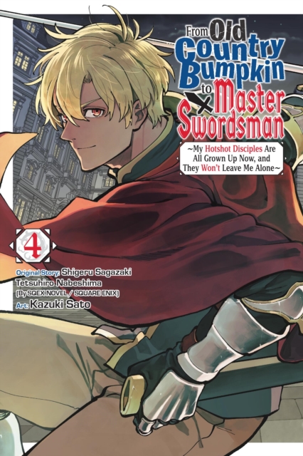 From Old Country Bumpkin to Master Swordsman, Vol. 4