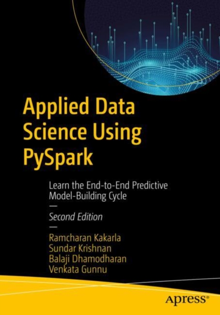 Applied Data Science Using PySpark