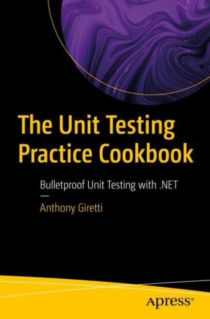 Unit Testing Practice Cookbook
