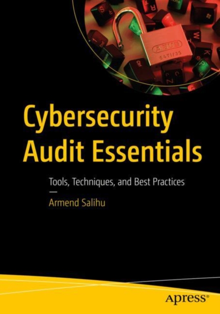 Cybersecurity Audit Essentials