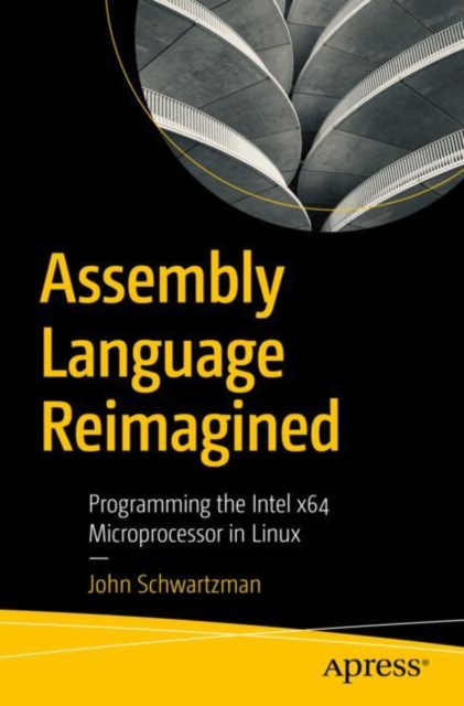 Assembly Language Reimagined