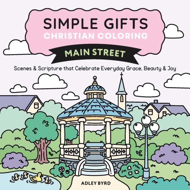 Simple Gifts Christian Coloring: Main Street
