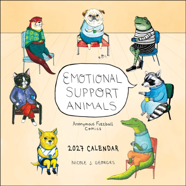 Emotional Support Animals 2027 Wall Calendar