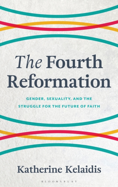 The Fourth Reformation