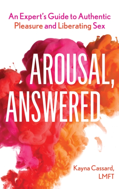 Arousal, Answered