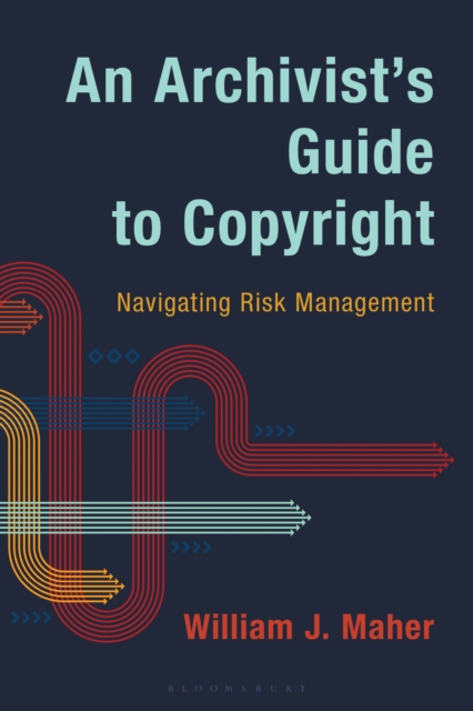 An Archivist's Guide to Copyright