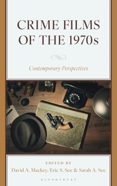 Crime Films of the 1970s