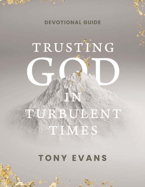 Trusting God in Turbulent Times