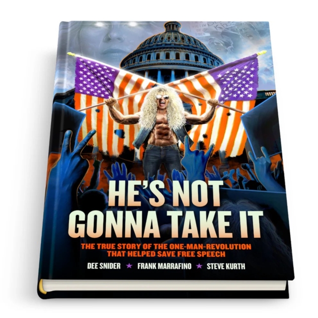 Dee Snider: HE'S NOT GONNA TAKE IT - Deluxe Edition