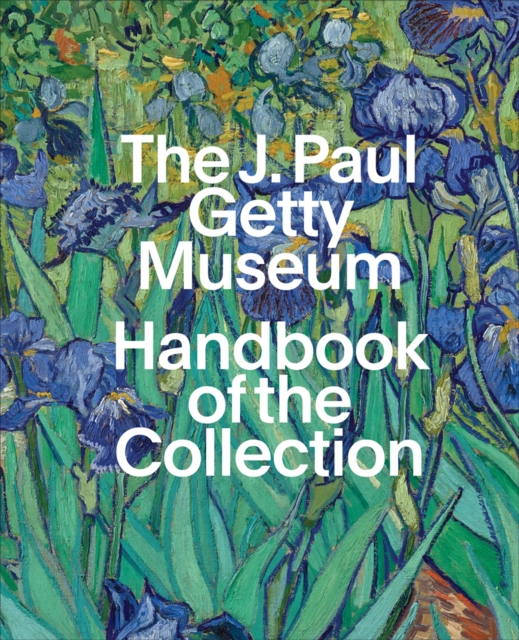 The J. Paul Getty Museum Handbook of the Collection
