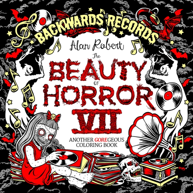 Beauty of Horror 7: Backwards Records Coloring Book