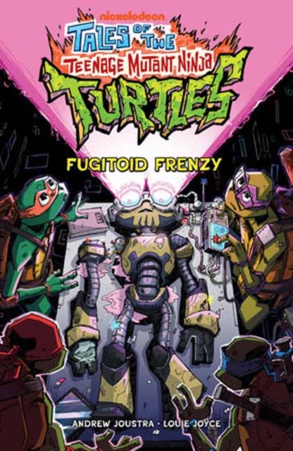 Tales of the Teenage Mutant Ninja Turtles: Fugitoid Frenzy