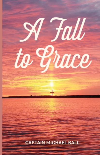 Fall to Grace