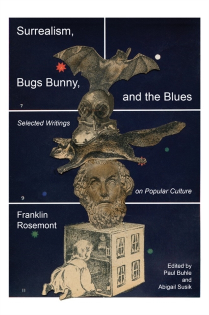 Surrealism, Bugs Bunny, and the Blues