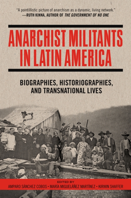 Anarchist Militants in Latin America