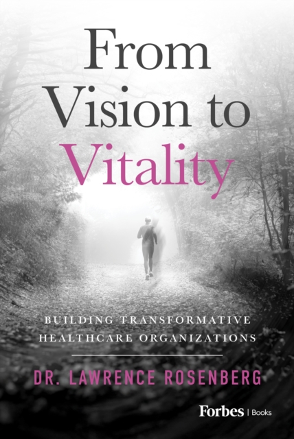 From Vision to Vitality