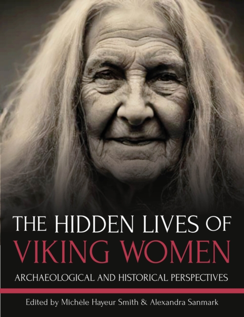 Hidden Lives of Viking Women