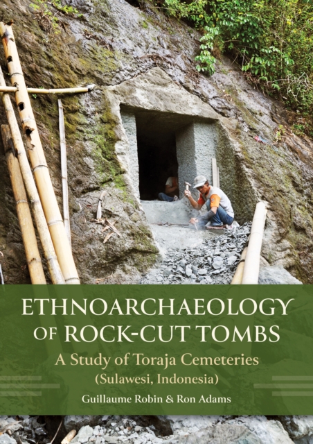 Ethnoarchaeology of Rock-cut Tombs