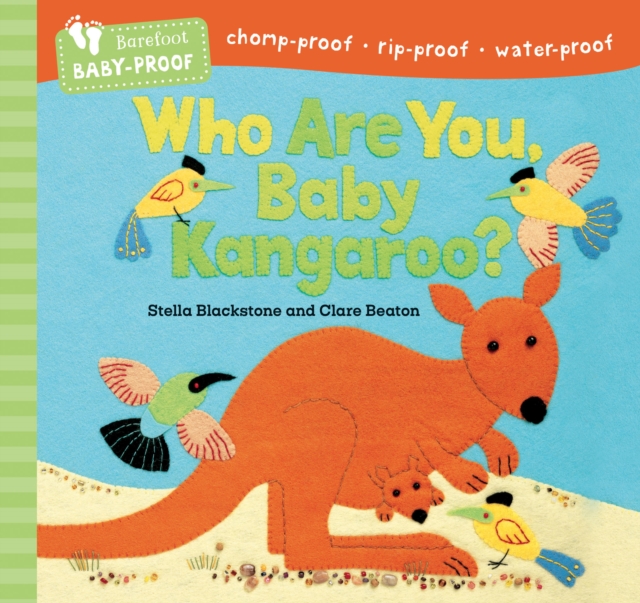 Barefoot Baby-Proof: Who Are You, Baby Kangaroo?