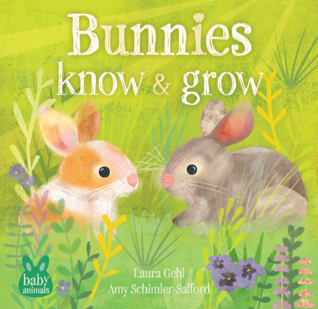 Bunnies Know & Grow