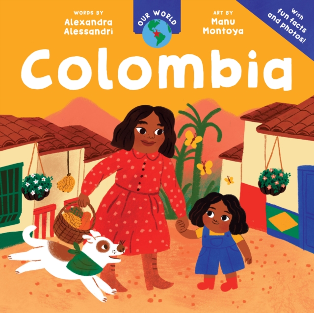 Our World: Colombia