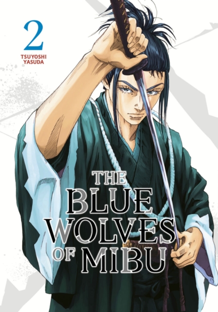 The Blue Wolves of Mibu 2 (Blue Miburo)