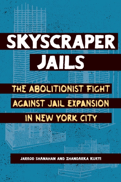 Skyscraper Jails