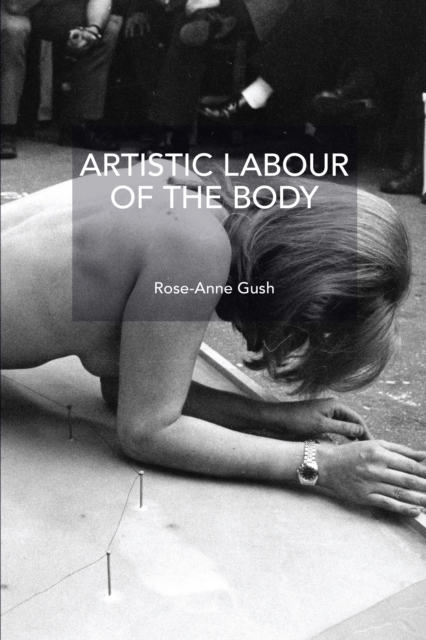 Artistic Labour of the Body