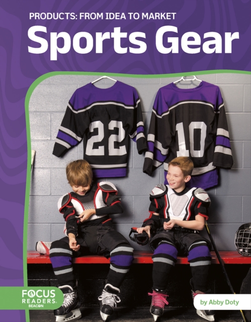 Sports Gear: From Idea to Market