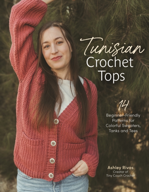 Tunisian Crochet Tops
