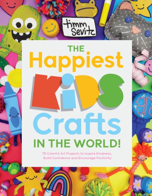 The Happiest Kids Crafts in the World!