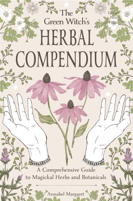 Green Witch's Herbal Compendium