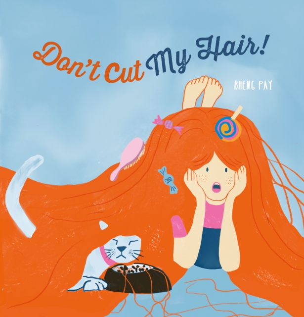 Don't Cut My Hair!