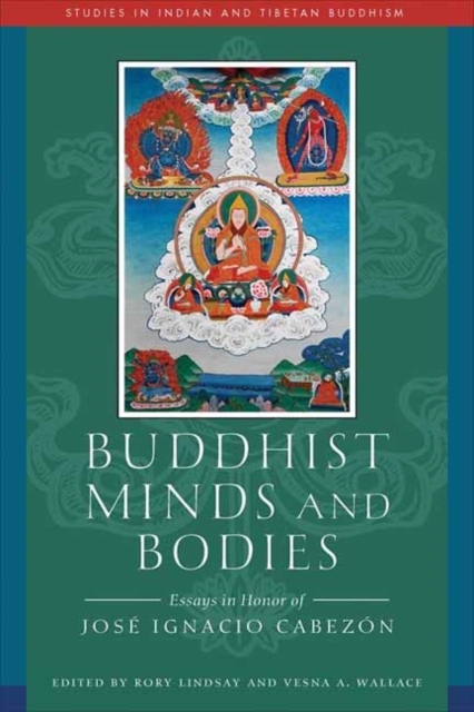 Buddhist Minds and Bodies
