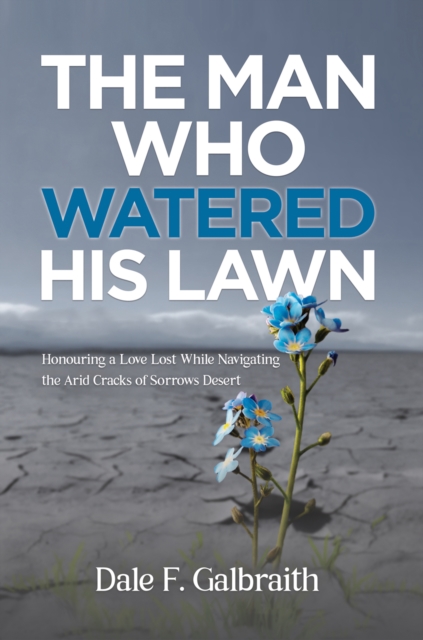 The Man Who Watered His Lawn