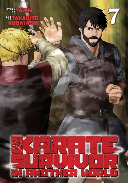 Karate Survivor in Another World (Manga) Vol. 7