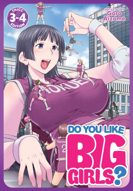 Do You Like Big Girls? (Omnibus) Vol. 3-4