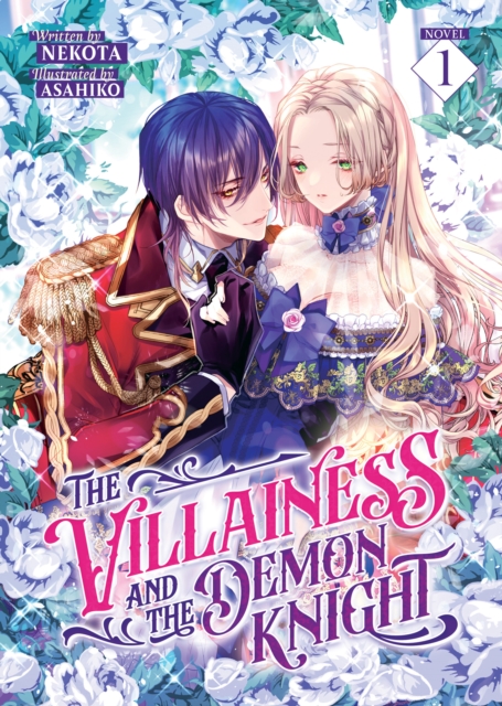 Villainess and the Demon Knight (Light Novel) Vol. 1