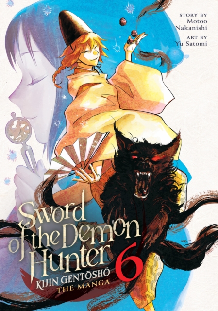 Sword of the Demon Hunter: Kijin Gentosho (Manga) Vol. 6