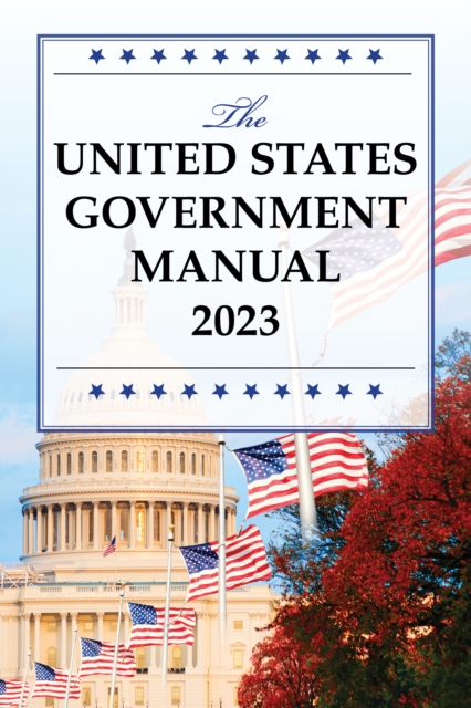 United States Government Manual 2023