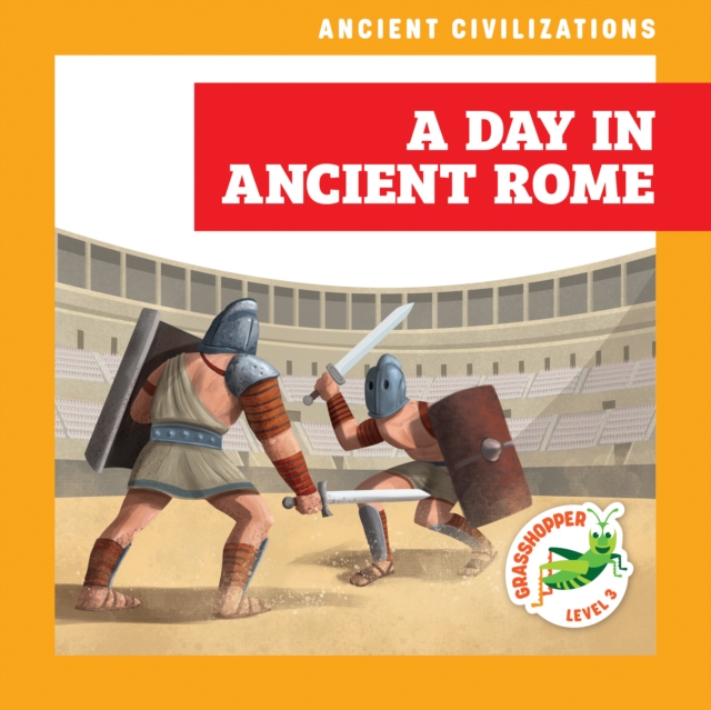 A Day in Ancient Rome