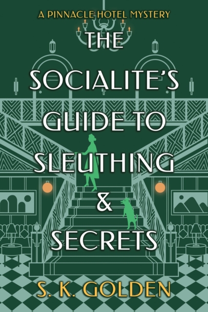 Socialite's Guide to Sleuthing and Secrets