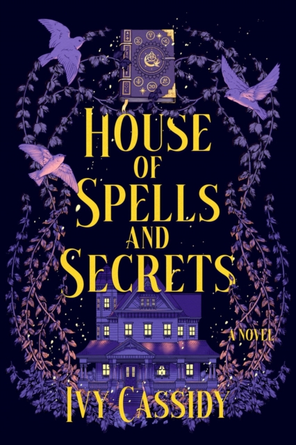 House of Spells and Secrets