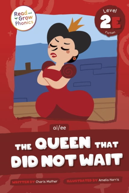 Queen That Did Not Wait