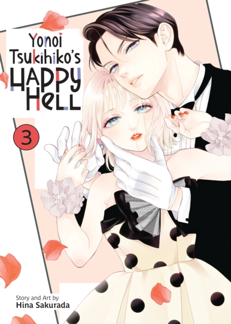 Yonoi Tsukihiko's Happy Hell Vol. 3